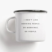 I don’t like morning people – perfekt for morgenkaffen